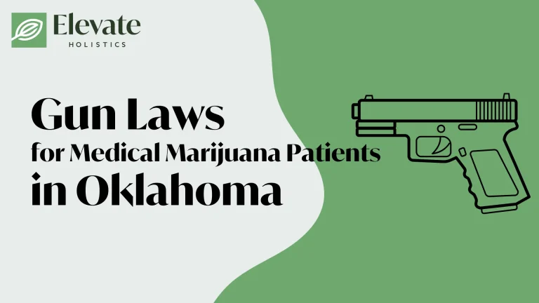 gun laws for medical marijuana patients in oklahoma