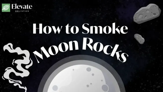 how to smoke moon rocks
