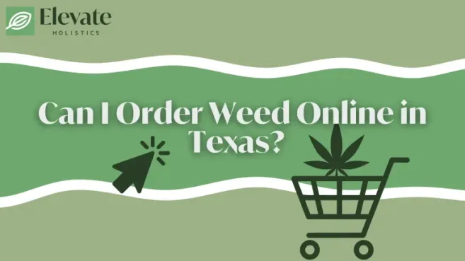Can i order weed online in texas