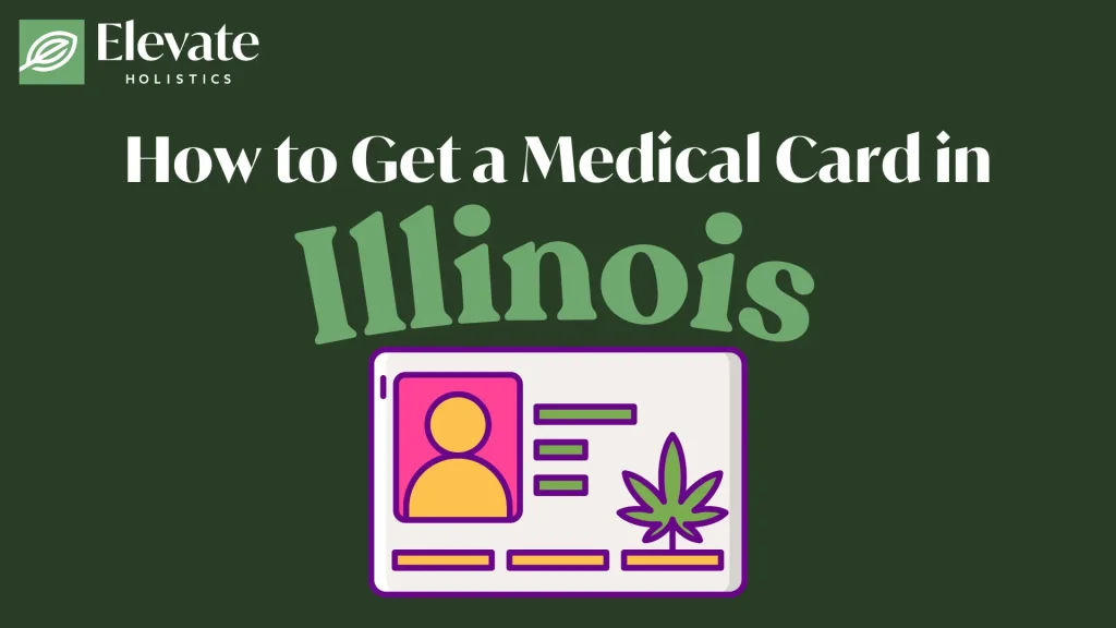 how to get a medical marijuana card in IL