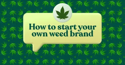 How to start your own weed brand