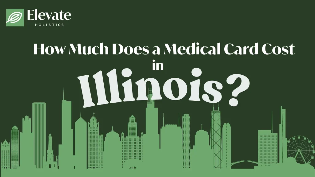 how much does a medical marijuana card cost in Illinois